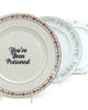 Vintage Upcycled 10.5" Plate - "You've Been Poisoned"