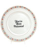 Vintage Upcycled 10.5" Plate - "You've Been Poisoned"