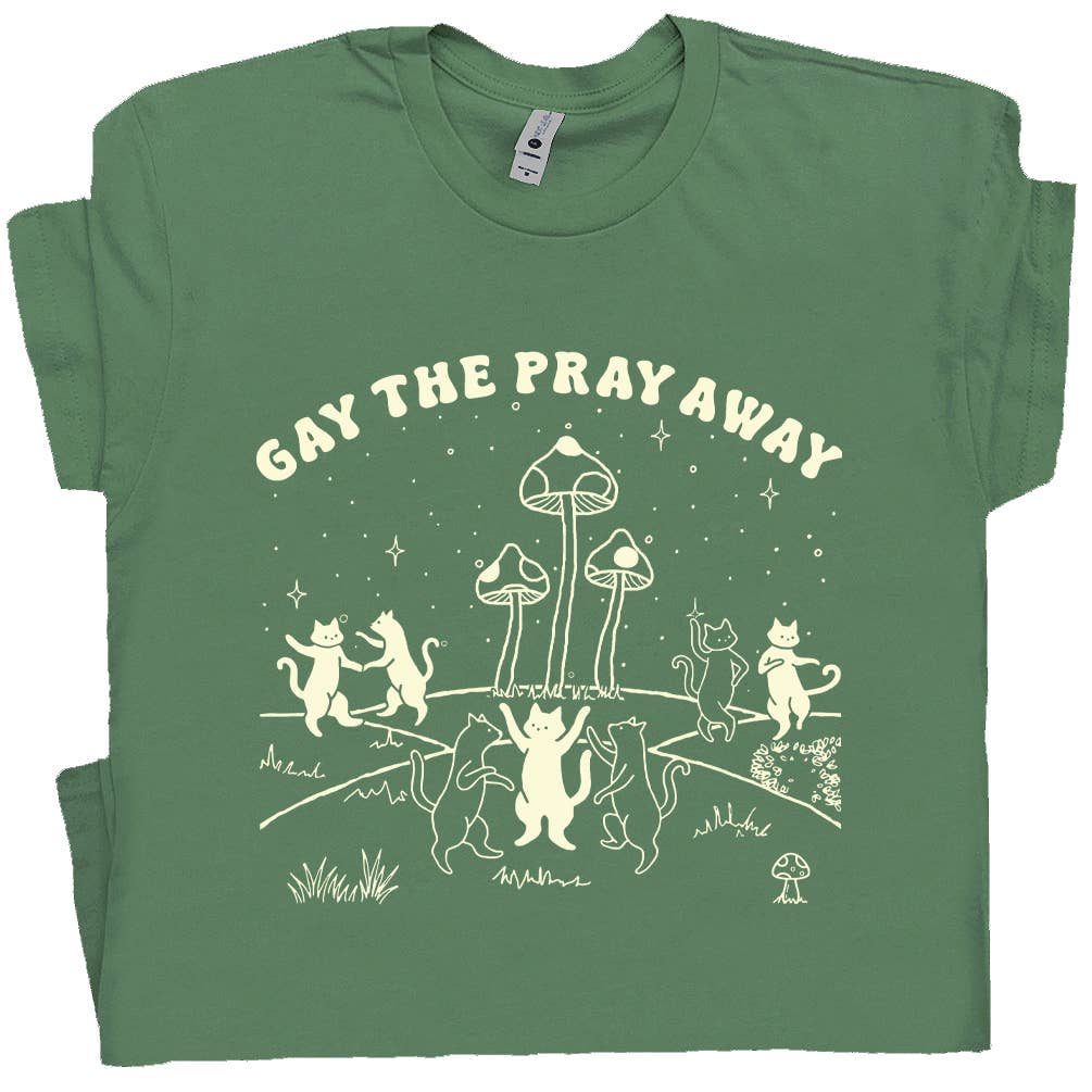 Gay The Pray Away Shirt